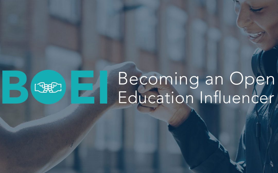 Becoming an Open Education Influencer