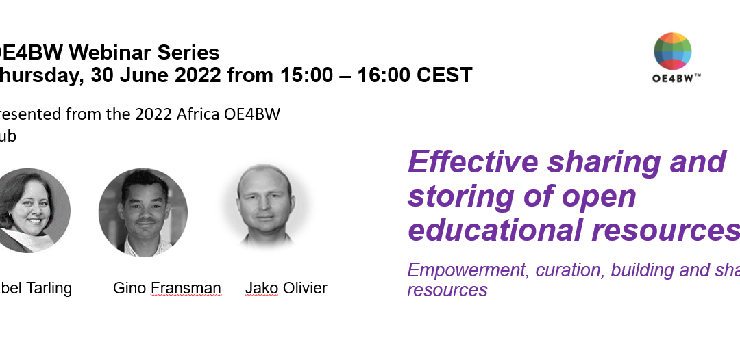 Webinar: Effective sharing and storing of open educational resources: Curation, continuity, and resource loss
